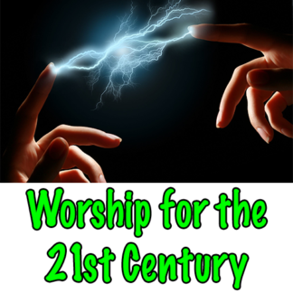 21st Century Worship