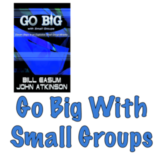 Go Big With Small Groups