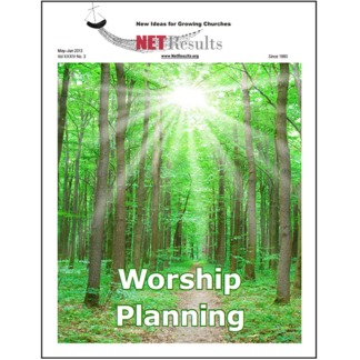 2013-05 Net Results Worship Planning Issue