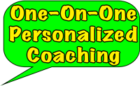 One-On-One Coaching Included